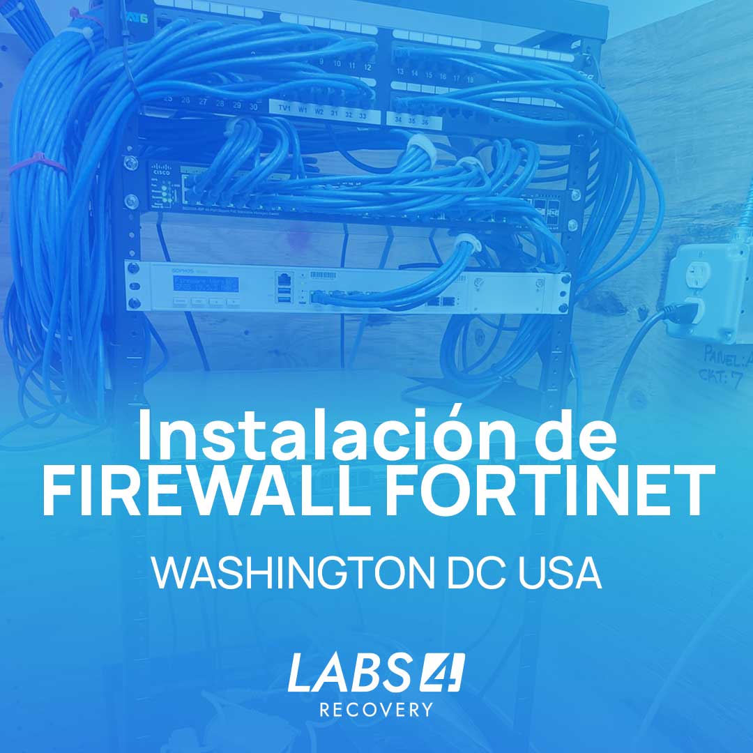 Instalación de FIREWALL FORTINET WASHINGTON DC USA