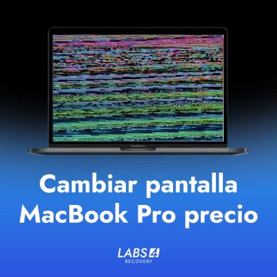 Cambiar pantalla MacBook Pro precio